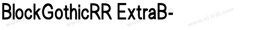 BlockGothicRR ExtraB字体转换